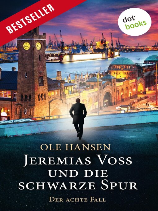 Title details for Jeremias Voss und die schwarze Spur--Der achte Fall by Ole Hansen - Available